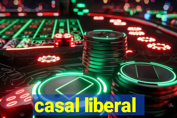 casal liberal